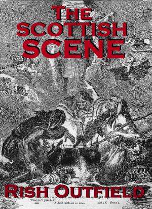Cover of the book The Scottish Scene by R L