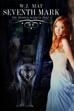 Cover of the book Seventh Mark - Part 1 by Lexy Timms