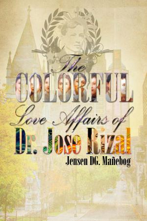 Book cover of The Colorful Love Affairs of Dr. Jose Rizal