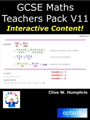 Cover of the book GCSE Maths Teachers Pack V11 by Clive W. Humphris