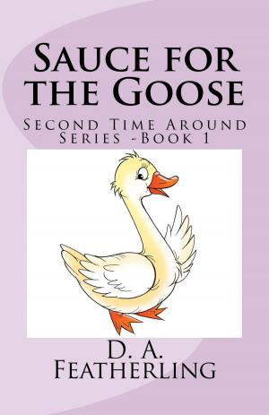 Cover of the book Sauce for the Goose by Cha Raev