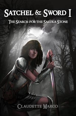 Cover of the book Satchel & Sword I: The Search for the Saluka Stone by William D. Richards