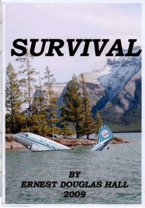 Cover of the book Survival by Ernest Douglas Hall