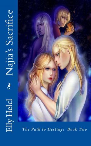 Book cover of Najia's Sacrifice: The Path to Destiny Book Two