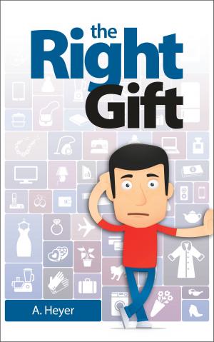 Cover of the book The Right Gift by Luigi Albano