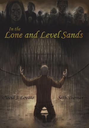 Book cover of In the Lone and Level Sands