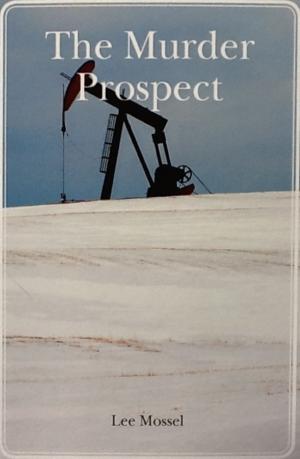 Cover of the book The Murder Prospect by Angie Myers Lewtschuk