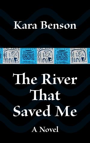 Cover of the book The River That Saved Me by Unknown