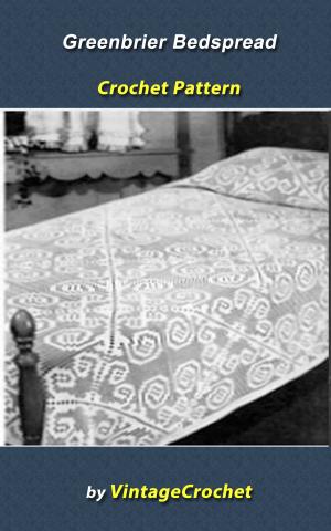 Book cover of Greenbrier Bedspread Vintage Crochet Pattern