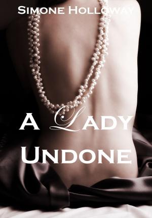 Book cover of A Lady Undone: The Pirate's Captive (Bundle 3)
