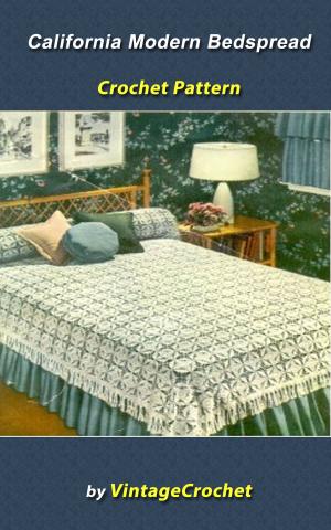 Book cover of California Modern Bedspread Vintage Crochet Pattern