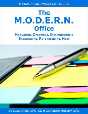 Book cover of The M.O.D.E.R.N Office: Motivating, Organized, Distinguishable, Encouraging, Re-Energizing, Neat