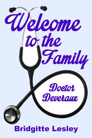 Cover of Welcome to the Family Doctor Deveraux