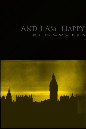 Cover of the book And I Am Happy by J. Armand