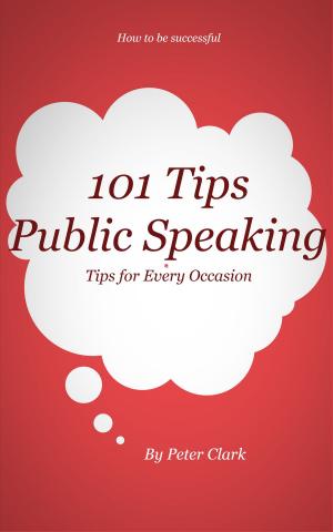 Cover of the book 101 Tips Public Speaking by Gina DeLapa