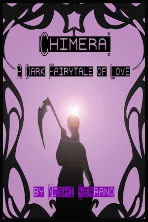 Cover of the book Chimera: A Dark Fairytale of Love by Theresa Jacobs