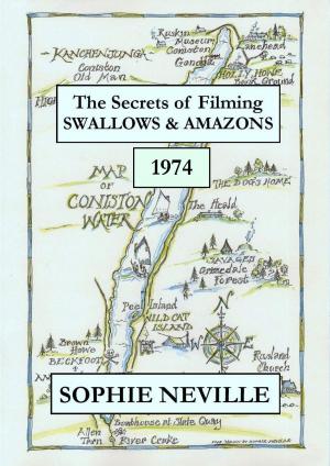 Cover of the book The Secrets of Filming Swallows & Amazons (1974) by Paul Reidinger