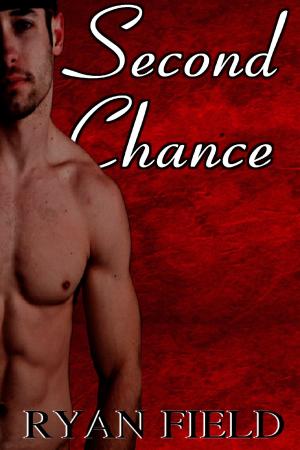 Cover of the book Second Chance by Ryan Field