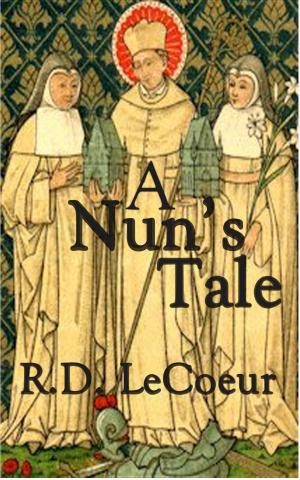 Cover of the book A Nun's Tale by Raymond Long