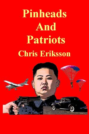 Book cover of Pinheads And Patriots