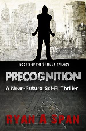 Cover of the book Street- Precognition by William Meikle