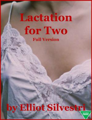 Book cover of Lactation for Two (Complete)