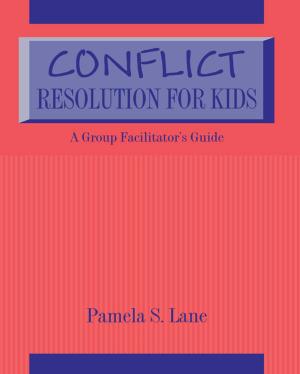 Cover of the book Conflict Resolution For Kids by A.S. Esmonde-Cleary