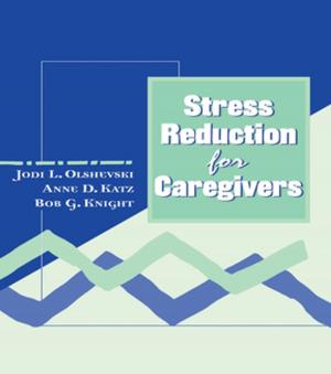 Book cover of Stress Reduction for Caregivers