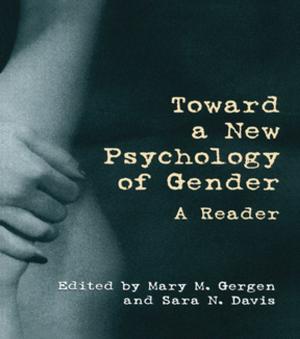 Cover of the book Toward a New Psychology of Gender by Richard Aikens, Richard Lord, Michael Bools