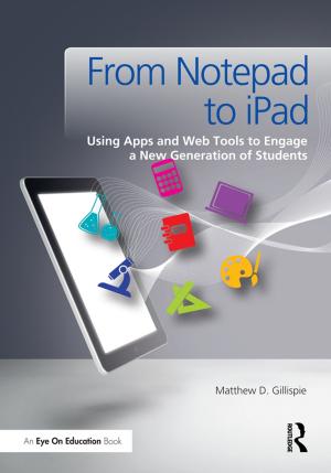 Cover of the book From Notepad to iPad by Stephen E. Frantzich