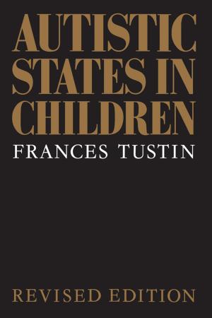 bigCover of the book Autistic States in Children by 