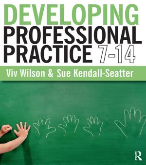 Cover of the book Developing Professional Practice 7-14 by Cecil A. Smith, Glenn Litton