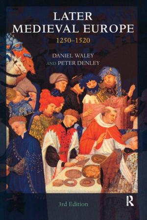 Cover of the book Later Medieval Europe by Lorna Champion, Michael Power