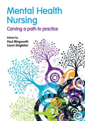Cover of the book Mental Health Nursing by Vian Bakir