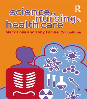 Cover of the book Science in Nursing and Health Care by L.M.E. Shaw