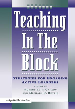 Cover of the book Teaching in the Block by 