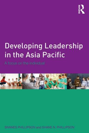 Cover of the book Developing Leadership in the Asia Pacific by Maude Williams, Bernard Wilkin