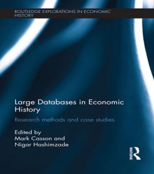 Cover of the book Large Databases in Economic History by William J. Bodziak