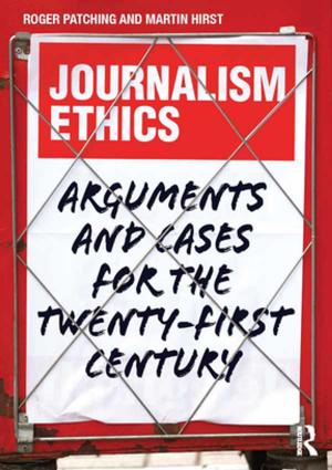 Cover of the book Journalism Ethics by Krsysztof Ners, Arjan Van Houwelingen, Michael Palmer, Kate Storm Steel