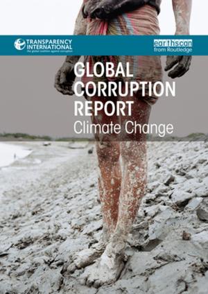 Cover of the book Global Corruption Report: Climate Change by Peter Hall, Colin Ward