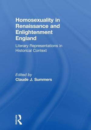 Book cover of Homosexuality in Renaissance and Enlightenment England