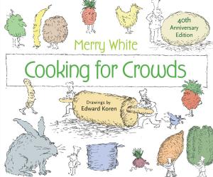Cover of the book Cooking for Crowds by Gil Rosenthal