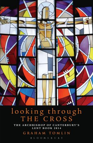 Cover of the book Looking Through the Cross by Dr. Anthony Olcott