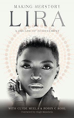 Cover of the book LIRA (eBook) by Nola Shaw