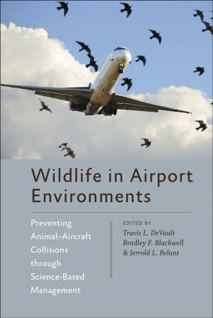 Cover of the book Wildlife in Airport Environments by Gerald L. Kooyman, Wayne Lynch