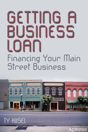Cover of the book Getting a Business Loan by Ravinder Gupta