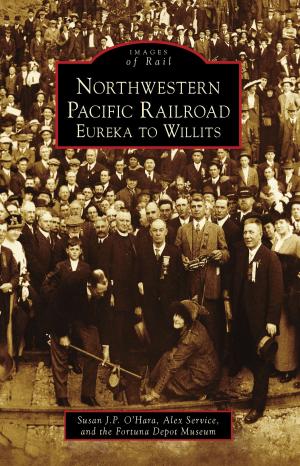 Cover of the book Northwestern Pacific Railroad by Caroline Gallacci, Bill Evans