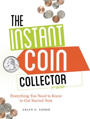 Cover of the book The Instant Coin Collector by Nancy Zieman