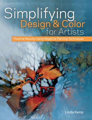 Cover of the book Simplifying Design & Color for Artists by Marinda Stewart