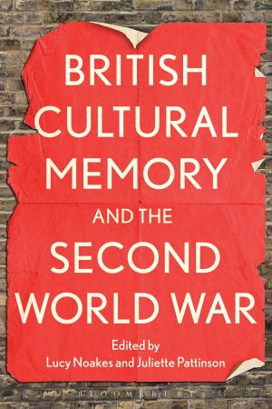 Cover of the book British Cultural Memory and the Second World War by Sir Roger Scruton